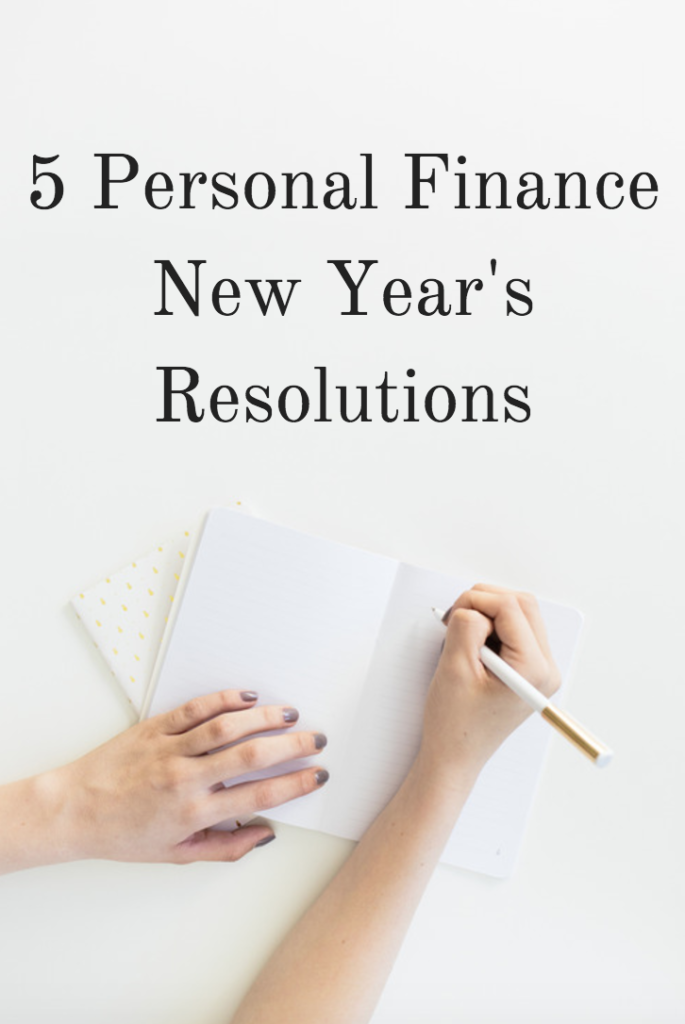 5 Personal Finance New Year's Resolutions