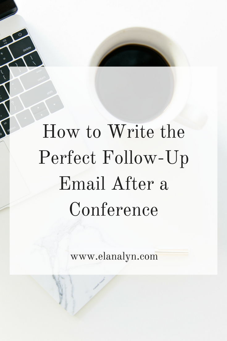 How to Write the Perfect Follow-Up Email After a Conference