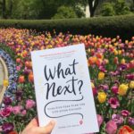 My Book: “What Next?: Your Five-Year Plan for Life after College”